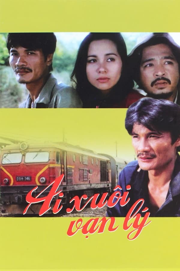 Ai xuôi vạn lý - The Long Journey
