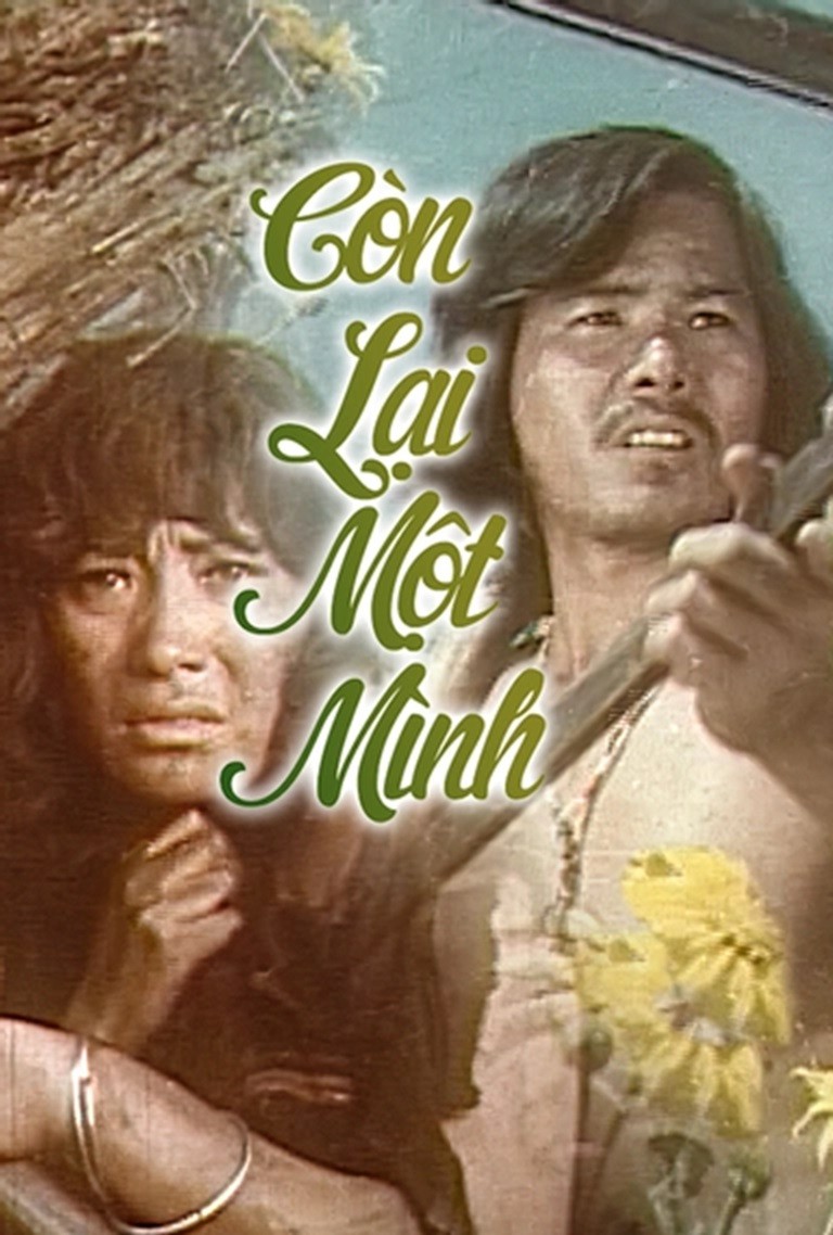 Còn Lại Một Mình - Still Left Alone