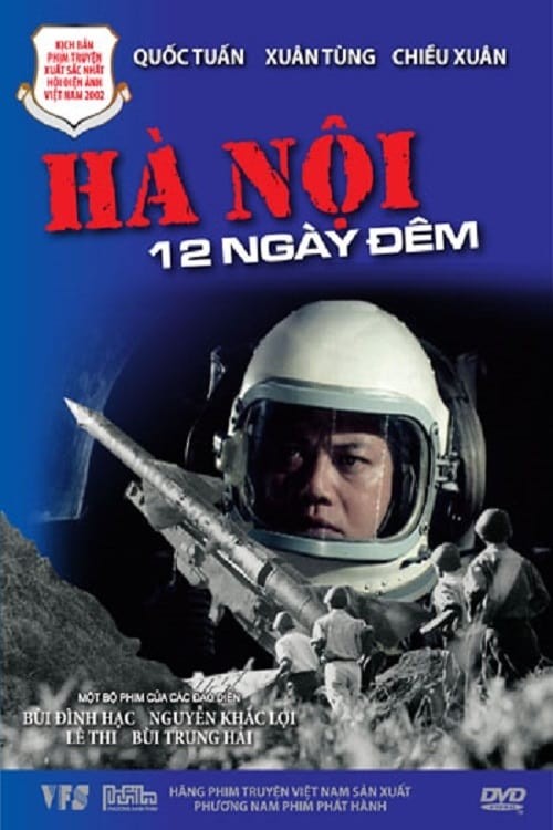 Hà Nội 12 Ngày Đêm - Hanoi 12 Days and Nights