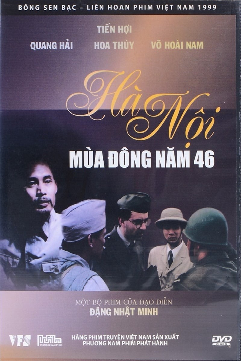 Hà Nội: Mùa Đông năm 46 - Hanoi: Winter 1946