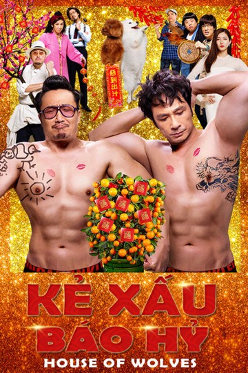 Kẻ Xấu Báo Hỷ - House Of Wolves