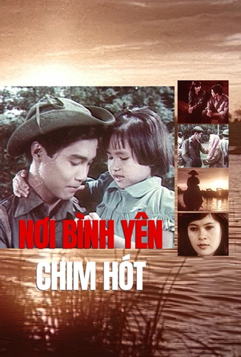 Nơi Bình Yên Chim Hót - A Place Where Peaceful Birds Sing